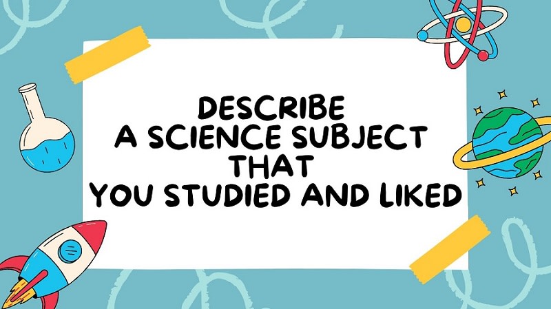 describe a science subject that you are interested in biology