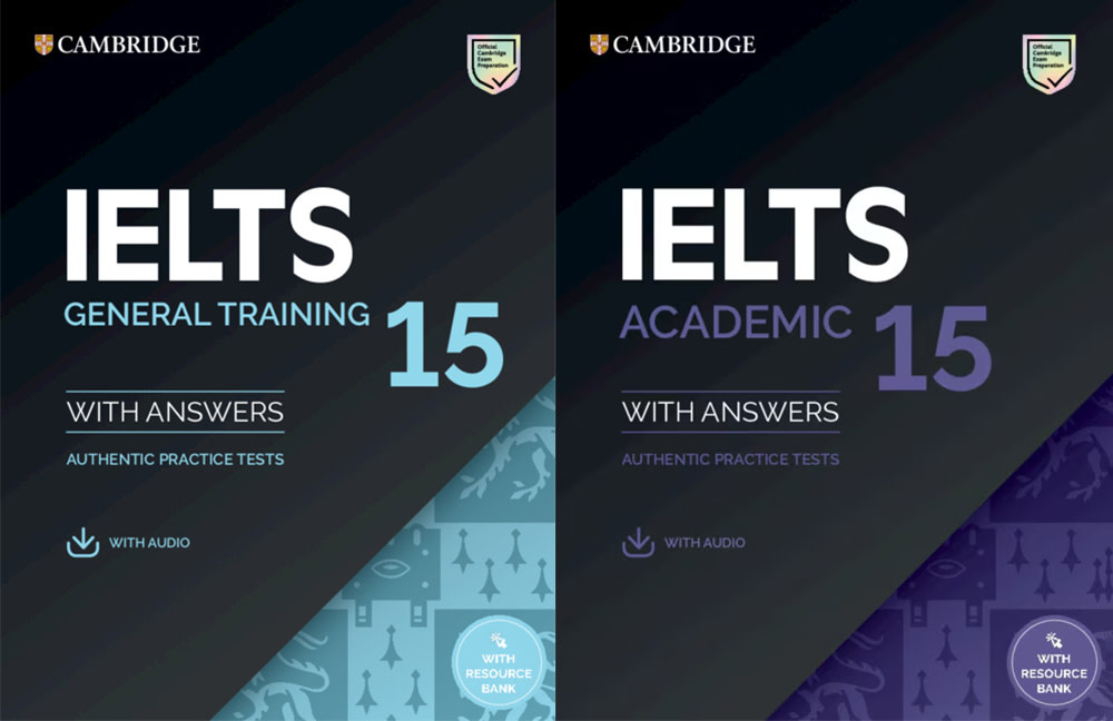 IELTS 15 Academic and General Training 
