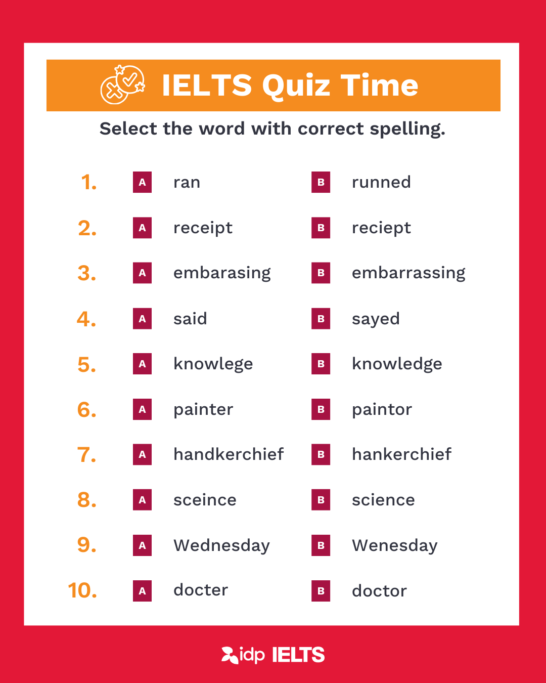 IELTS Quiz Time - Common Spelling Mistakes