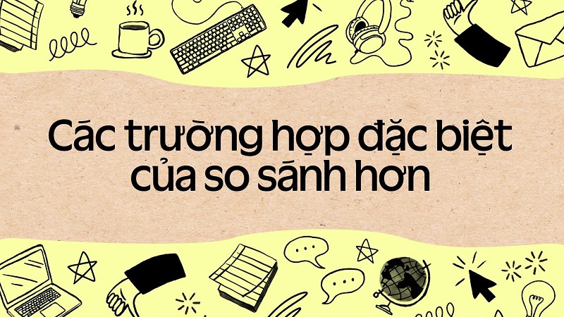 so sánh hơn trong tiếng anh