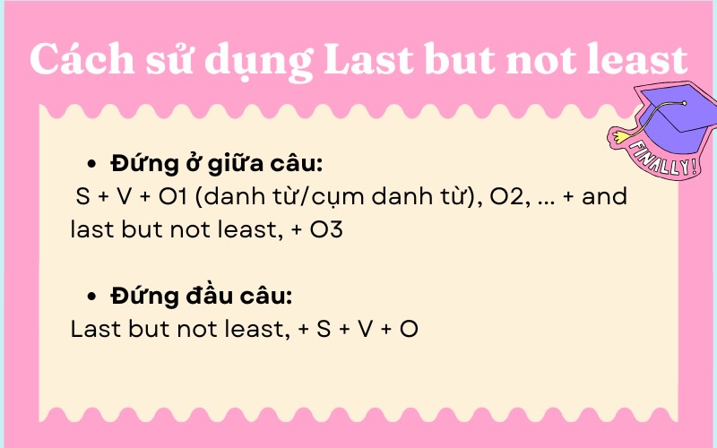 last but not least nghĩa là gì