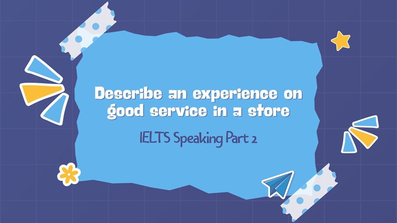 describe a good service you received in a store