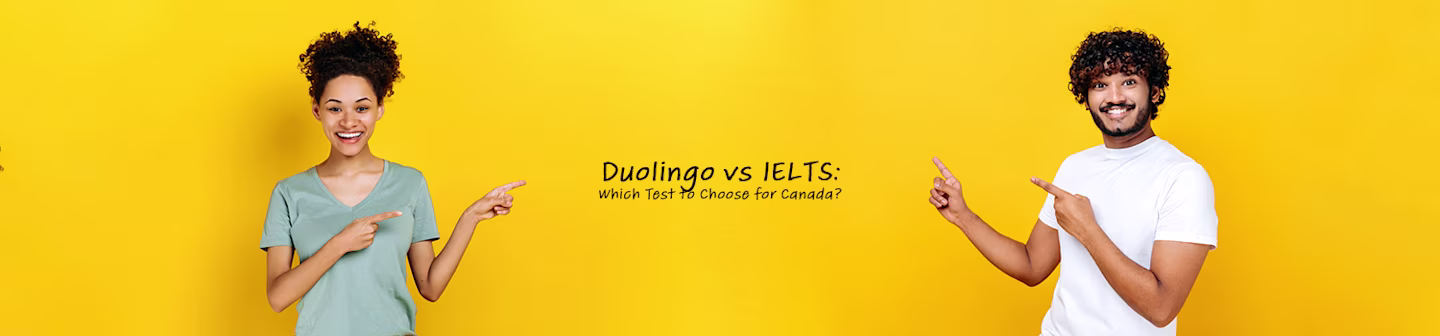 Duolingo vs IELTS: Which Test to Choose for Canada? Banner image - two smiling people pointing to text on orange background