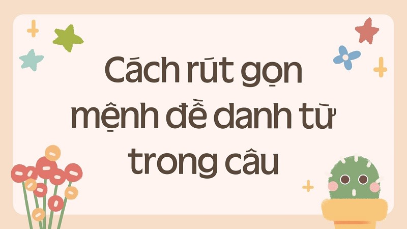 mệnh đề danh từ trong tiếng anh