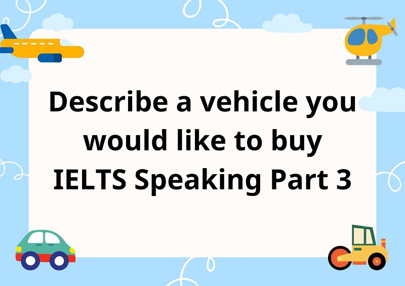 describe a vehicle you would like to buy