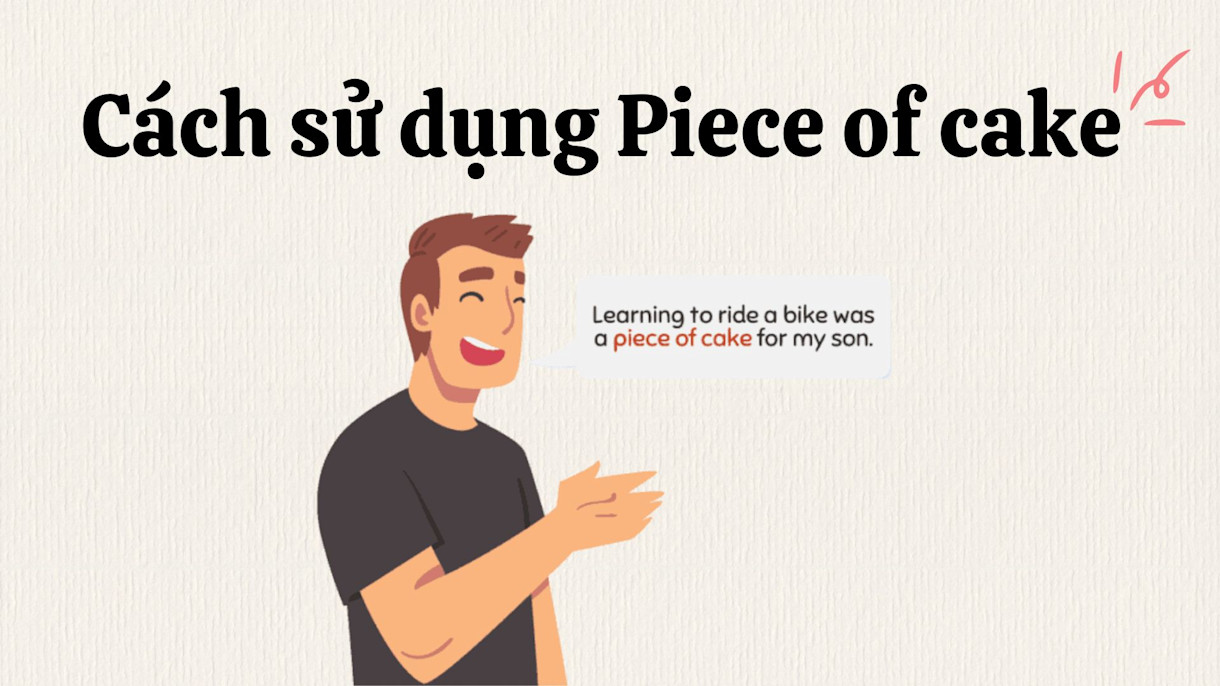 piece of cake idiom
