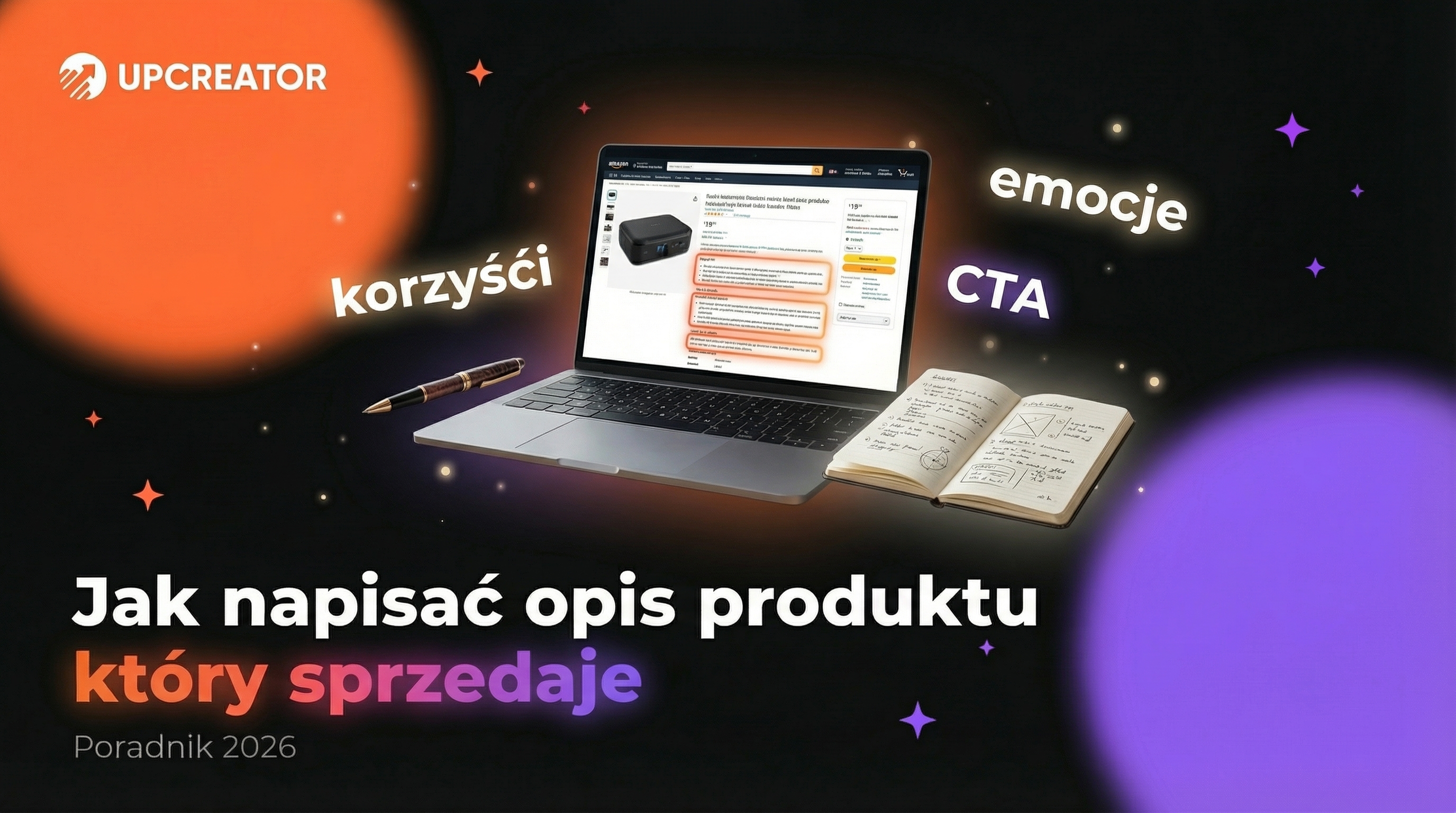 Jak napisać opis produktu, który sprzedaje [2026]