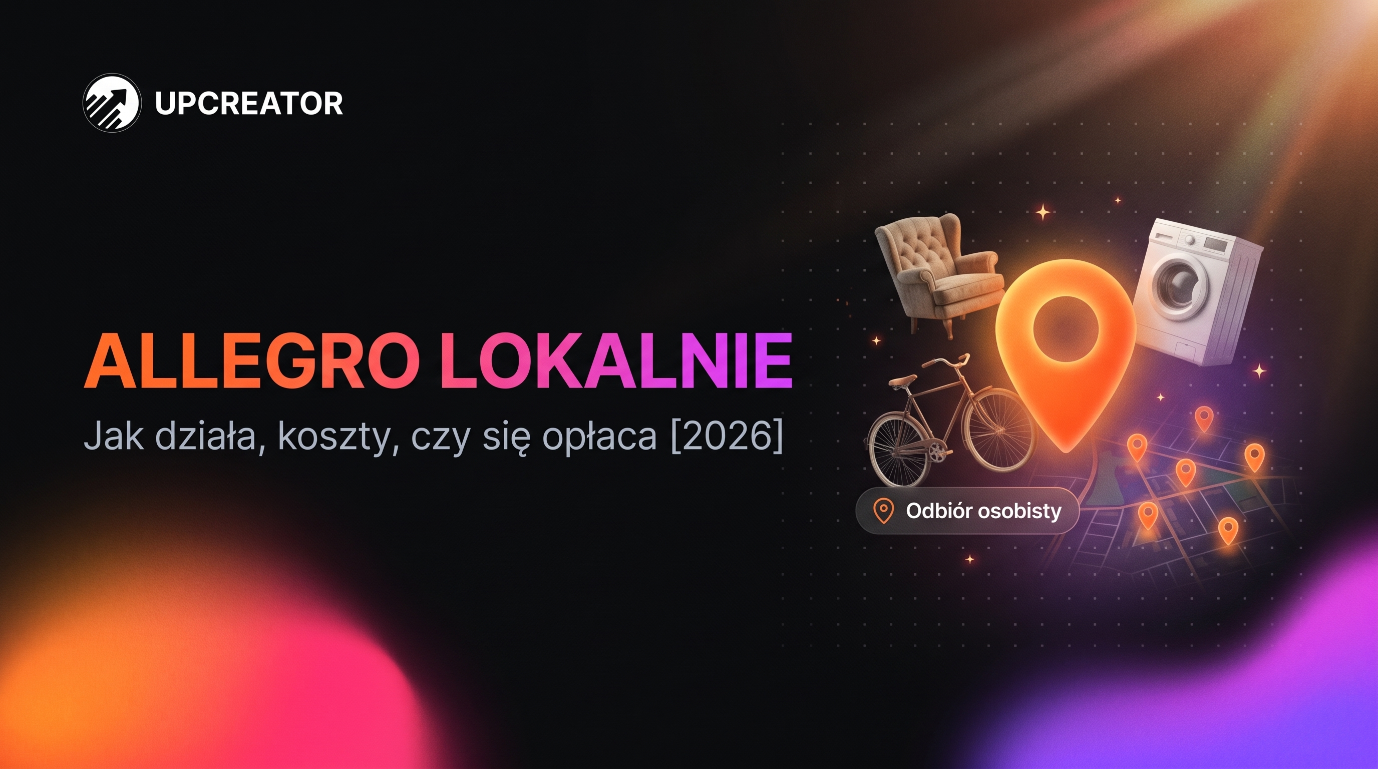 Allegro Lokalnie — jak działa, koszty i czy się opłaca w 2026 (kompletny poradnik)