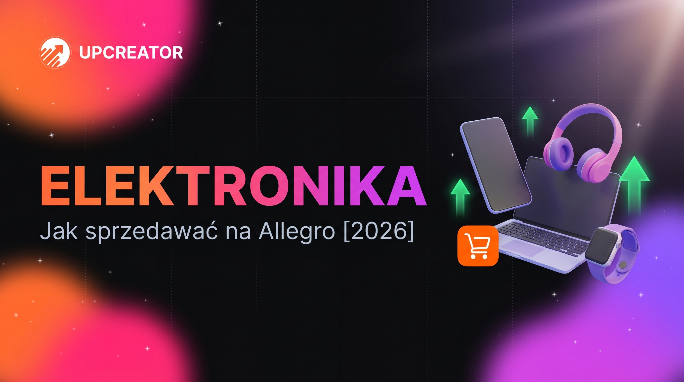 Jak sprzedawać elektronikę na Allegro — praktyczny poradnik 2026