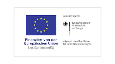 Logo Finanziert von der Europäischen Union NextGenerationEU gefördert durch: Bundesministerium für Wirtschaft und Energie aufgrund eines Beschlusses des Deutschen Bundestages