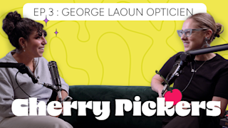 Cherry Pickers : Georges Laoun Opticien