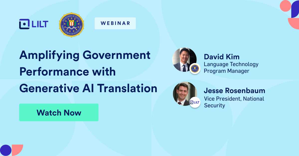 Amplifying Government Performance with Generative Translation for Enhanced Speed & Scalability 