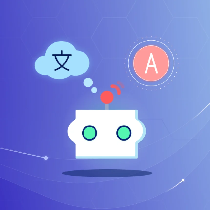 What is your AI Translation Strategy? How to Operationalize New Language Technology