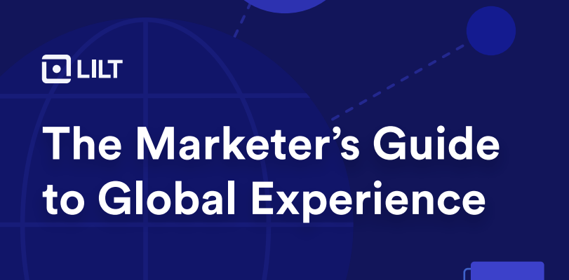 The Marketer's Guide to Global Experience