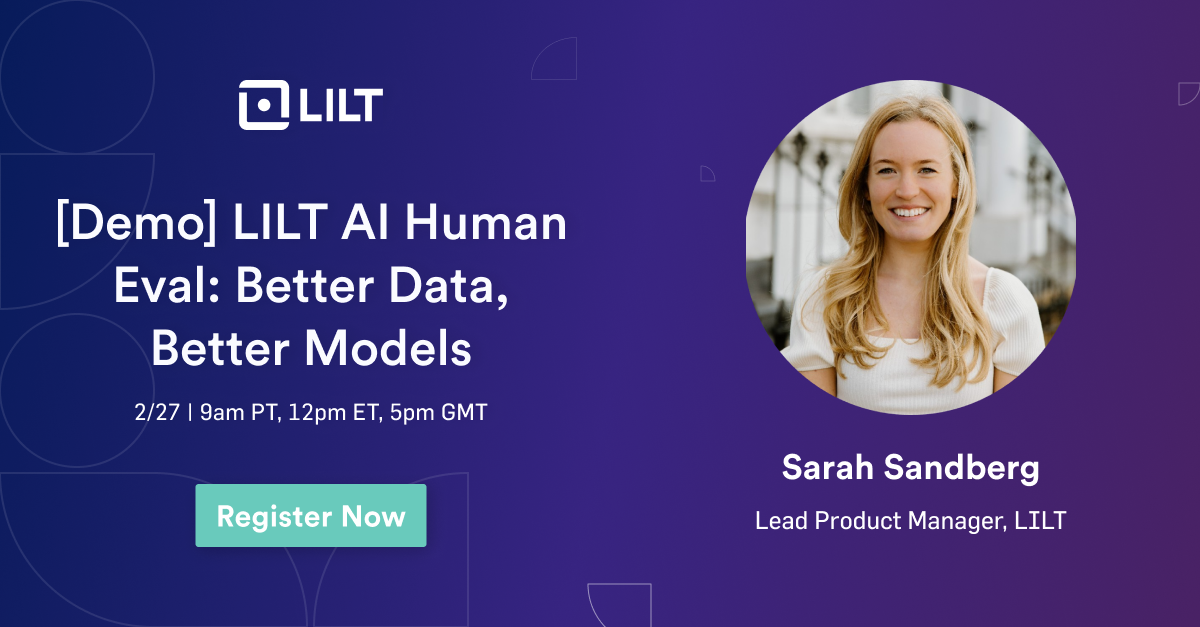 LILT AI Human Eval: Better Data, Better Models