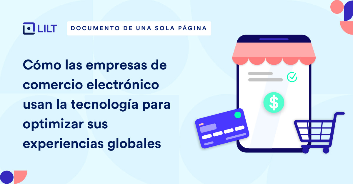 Cómo las empresas de comercio electrónico están optimizando las experiencias globales