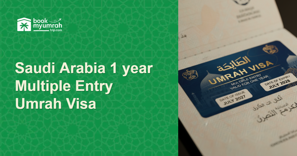 Cover Image for Saudi Arabia Introduces 1-Year Multiple Entry Umrah Visa: What You Need to Know