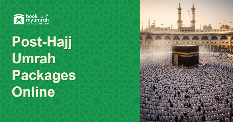 Cover Image for When Will Post Hajj 2026 Umrah Packages Be Available Online?