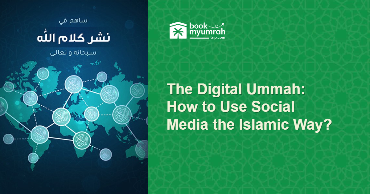 Cover Image for The Digital Ummah: How to Use Social Media the Islamic Way?