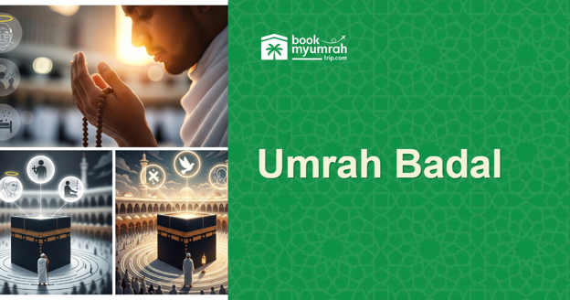 Cover Image for What is Umrah Badal (On Behalf of Someone) and Who Qualifies for It?