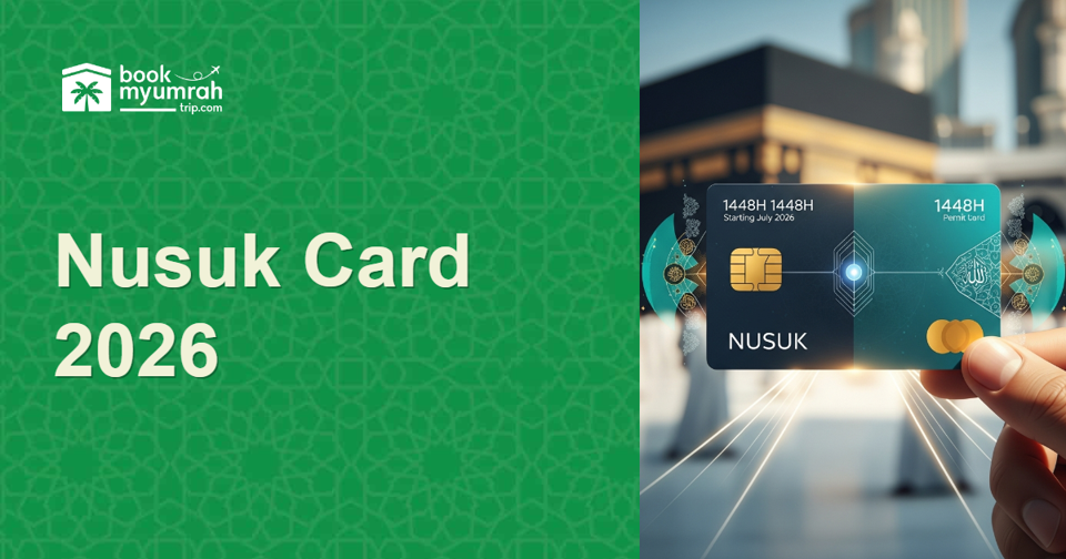 Cover Image for Why the Nusuk Card is Your Most Important Document in 2026