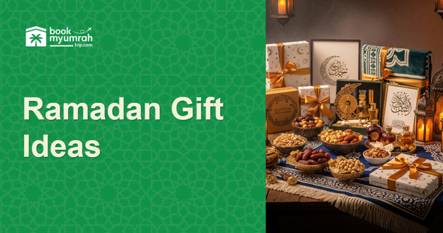Ramadan Gift Ideas for Friends and Family