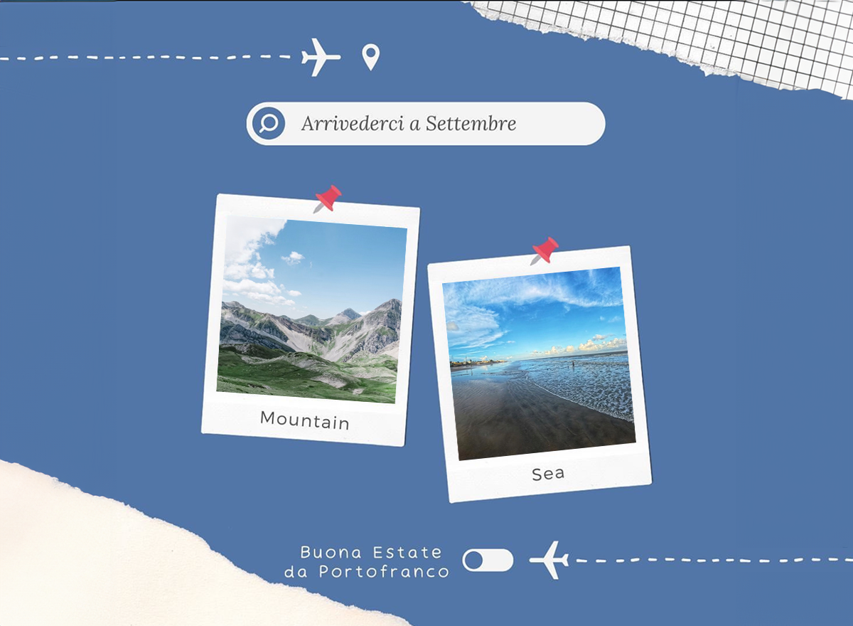 Arrivederci a Settembre, Buona Estate da Portofranco Seregno