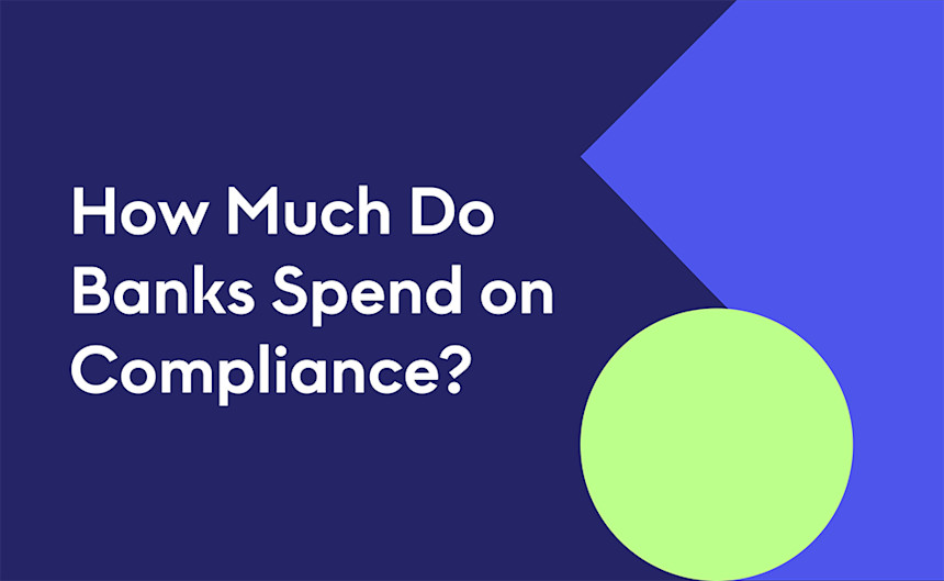 Stylised hero image for Fourthline guide on how much banks spend on compliance