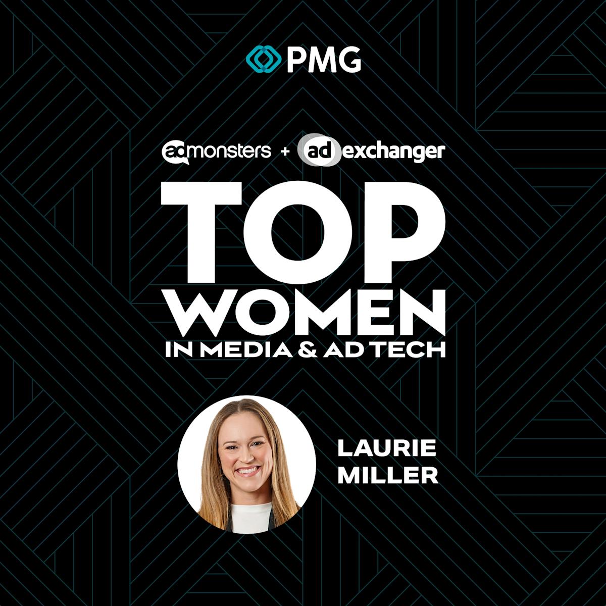 Tech Pmg Laurie Miller Named One of The Top Women in Media & Ad Tech