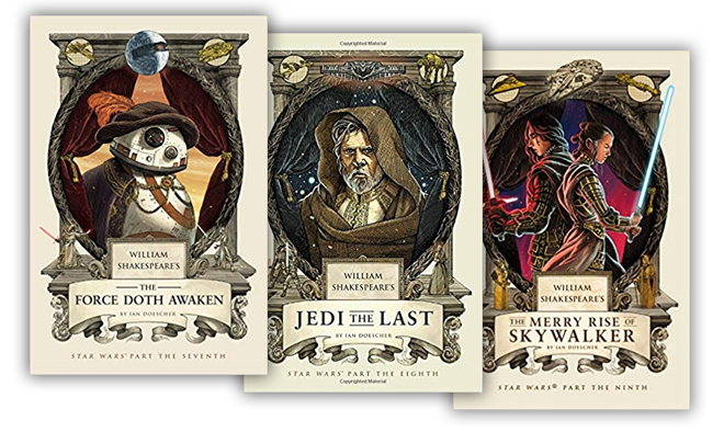 William Shakespeare’s Star Wars (Sequel trilogy)