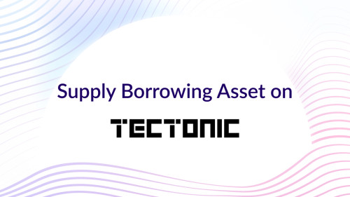 Supply borrowing asset on Tectonic