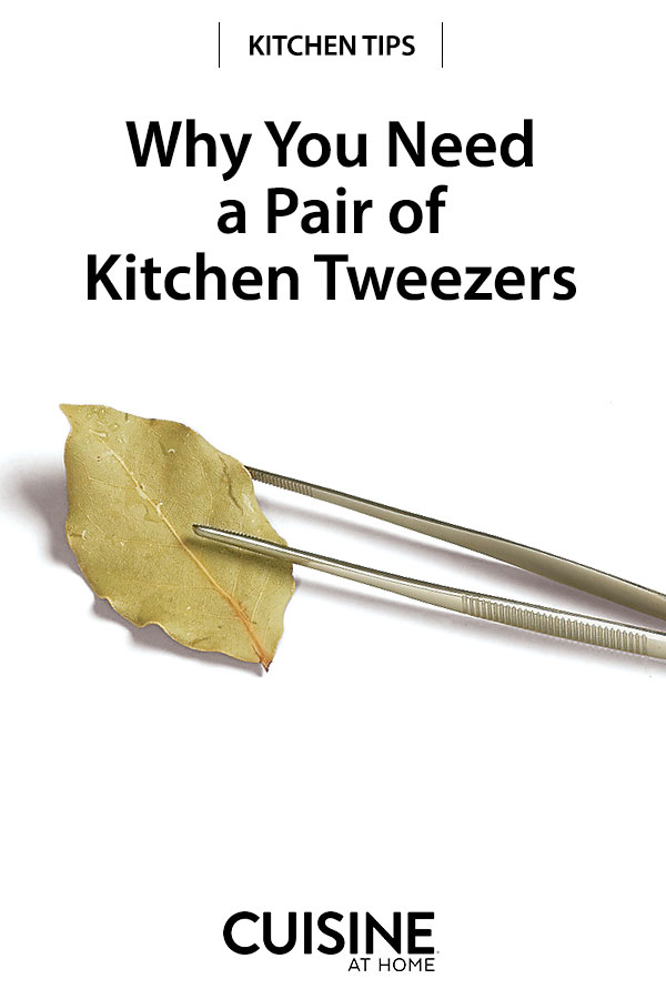 Why You Need a Pair of Kitchen Tweezers