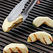 Granny Smith apples are a great choice for grilling because they will remain tart and crisp-tender.