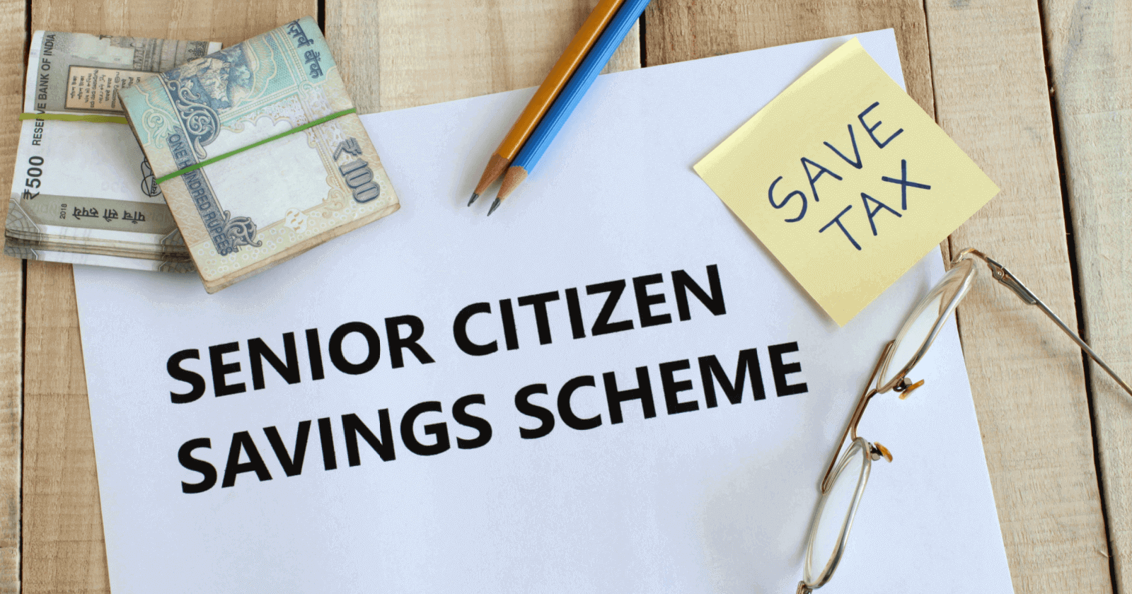 Tax for Senior Citizens Tax Slabs & Benefits for Senior Citizens