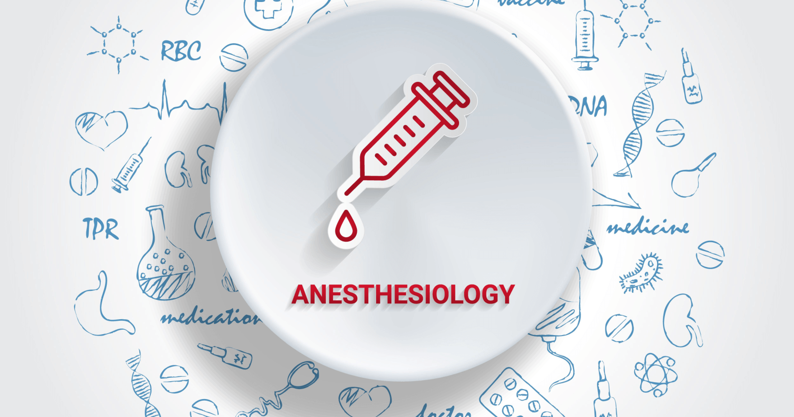 anesthesiology