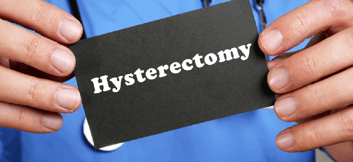 Overview of Hysterectomy: Types, procedure, benefits, risks and recovery process