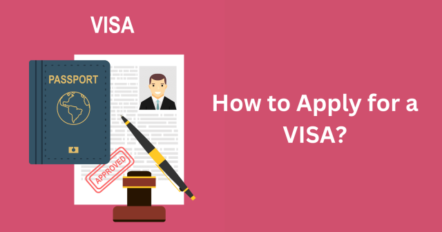 how-to-apply-for-visa