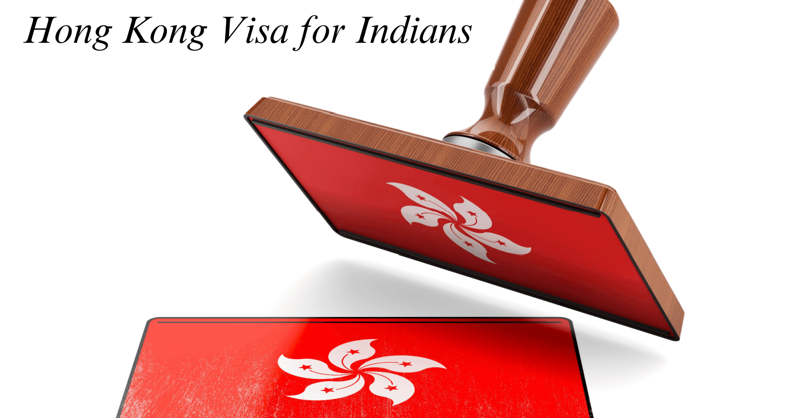 Hong Kong visa for Indians