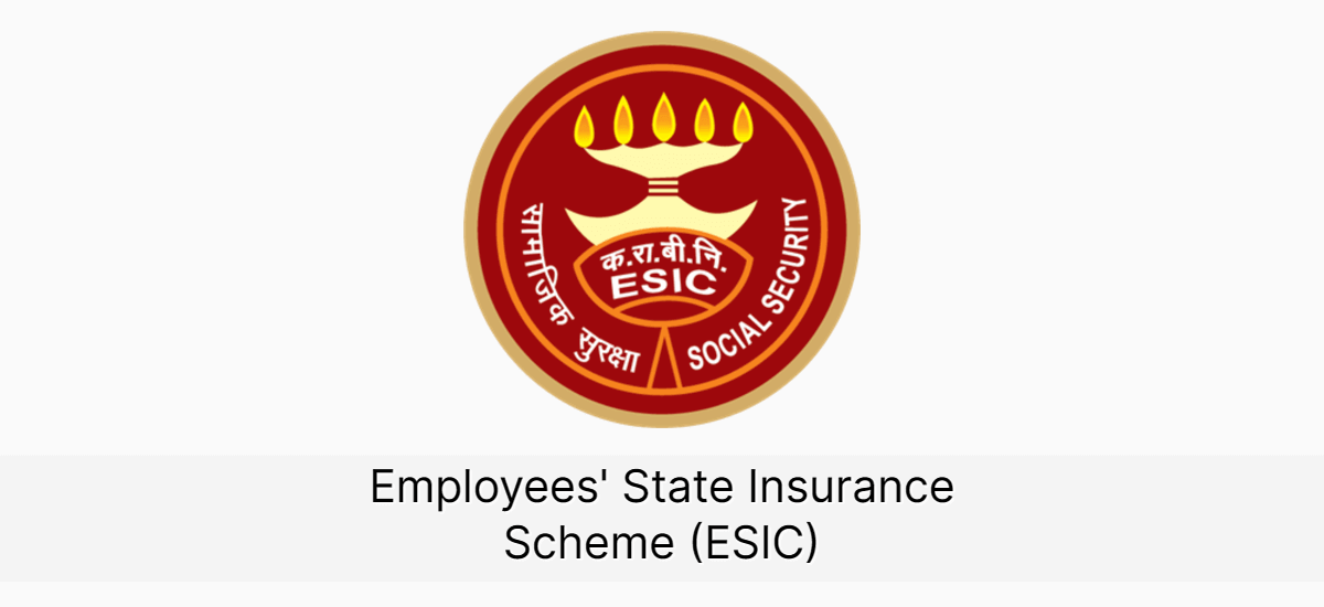 Employee State Insurance Corporation SchemeESIC