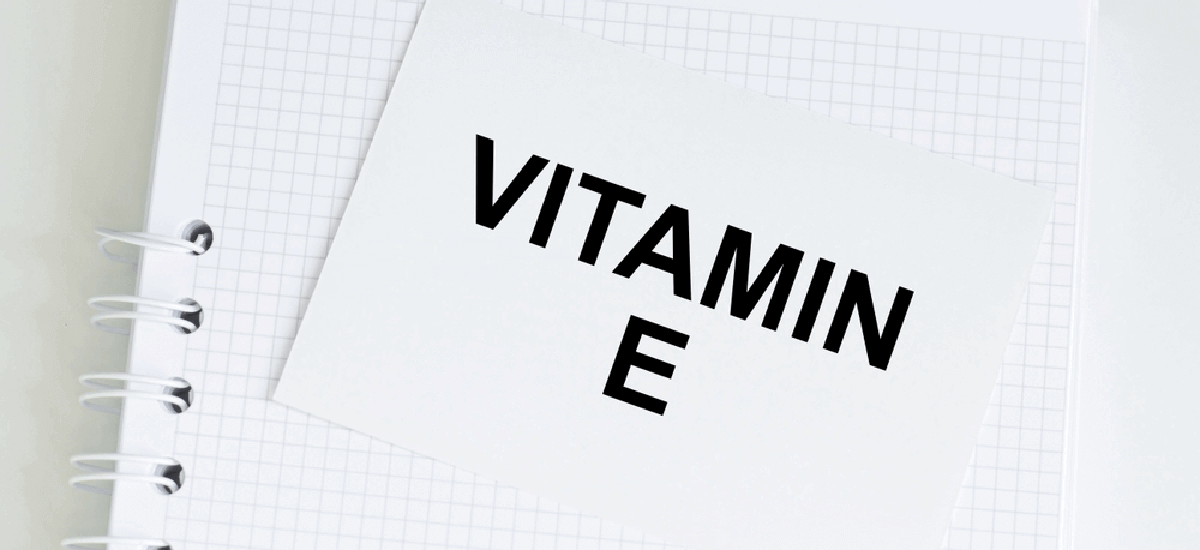 Vitamin E Deficiency: Symptoms, causes, prevention and treatments