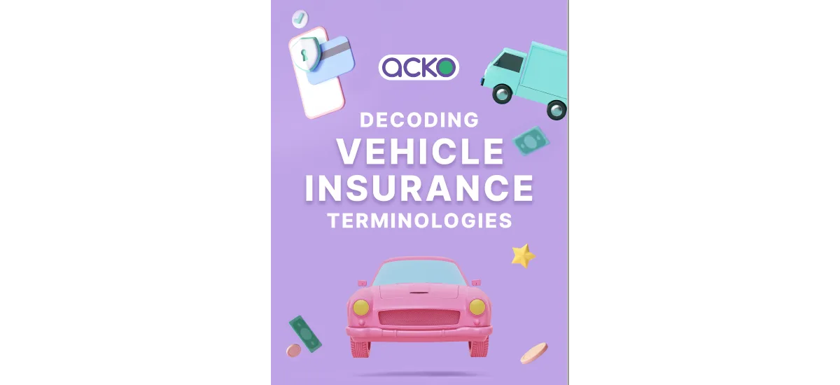 Decoding Vehicle Insurance Terminologies [E-Book]
