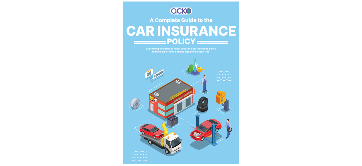 Complete Guide to Car Insurance Policy [E-Book]