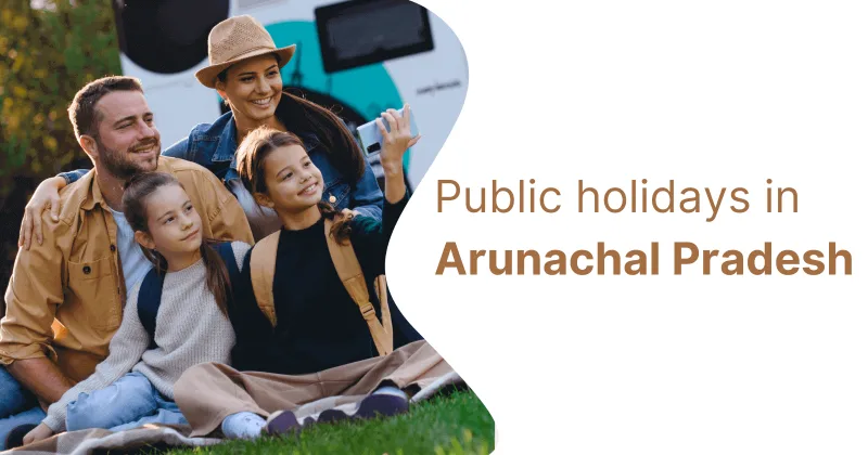 public-holidays-in-arunachal-pradesh