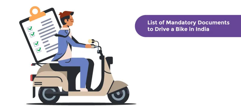 List of Mandatory Documents to Ride a Bike in India
