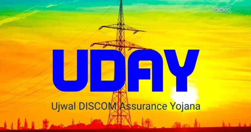 UDAY: Ujwal DISCOM Assurance Yojana