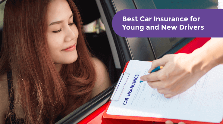 Best Car Insurance for Young and New Drivers