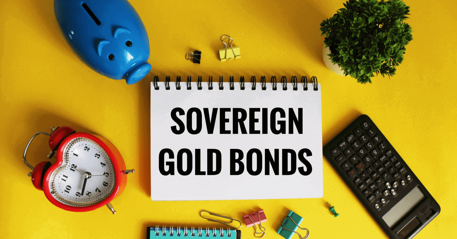 Sovereign Gold Bond Scheme (SGB): Benefits, Eligibility & How To Apply