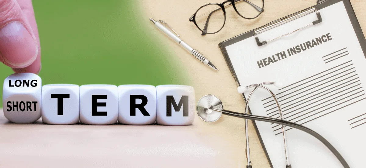 Difference Between Short Term and Long Term Health Insurance Plan