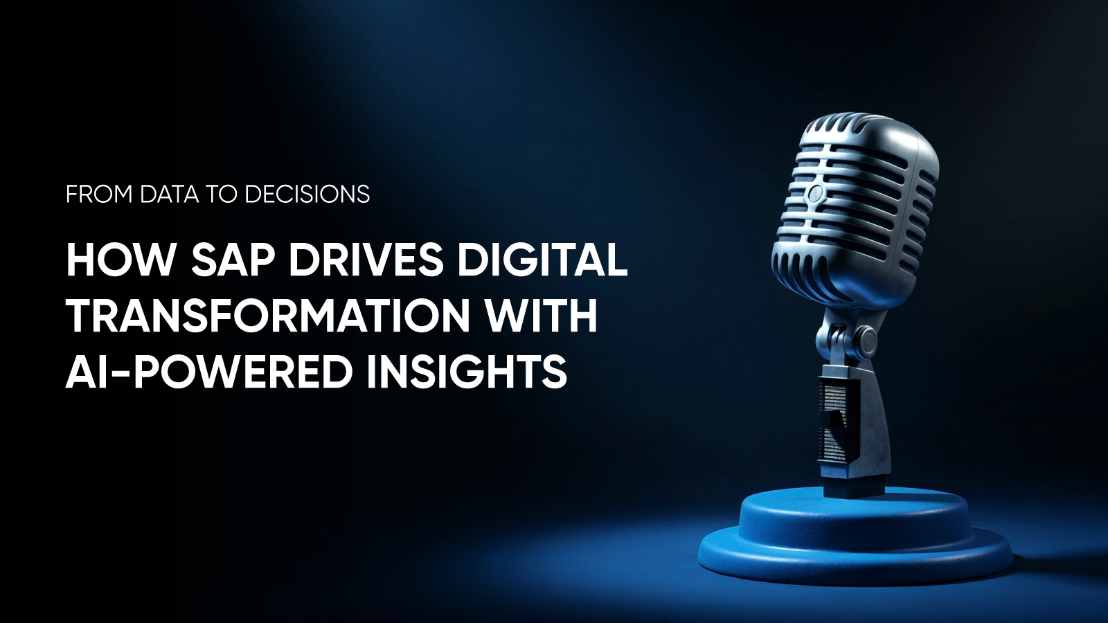The Sprint Podcast Series - SAP Digital Transformation