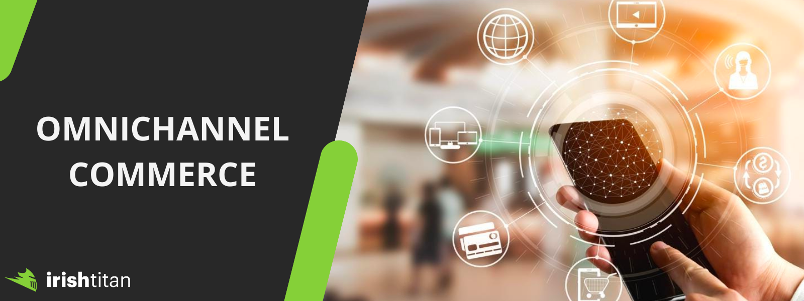 Omnichannel Commerce